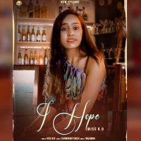 I HOPE Miss K.B Song Download Mp3