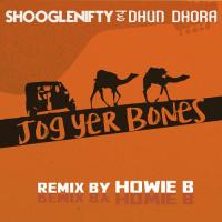 Jog Yer Bones Shooglenifty,Dhun Dhora,Laura Jane Wilkie Song Download Mp3