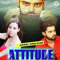 Attitude Jassi Zaildar Song Download Mp3