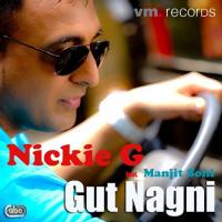 Gut Nagni Nickie G Song Download Mp3