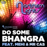 Do Some Bhangra Northern Lights Song Download Mp3