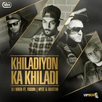 Khiladiyon Ka Khiladi DJ Hiren Song Download Mp3