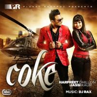 Coke Harpreet Dhillon,Jassi Kaur Song Download Mp3