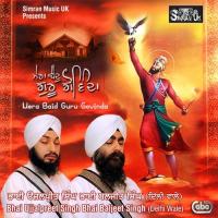 Govinda Bhai Ujjalpreet Singh Delhi Wale,Bhai Baljeet Singh Delhi Wale Song Download Mp3