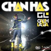 Galeh Lagja (Club Mix) Chan Has Song Download Mp3