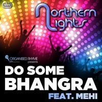 Do Some Bhangra Northern Lights Song Download Mp3