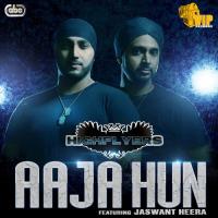 Aaja Hun Highflyers Song Download Mp3