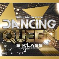 Dancing Queen (Instrumental) S Klass Song Download Mp3