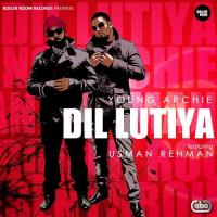 Dil Luteya Young Archie Song Download Mp3