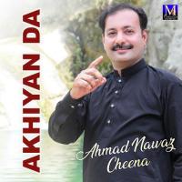 Sach Sach Sharabi AHMAD NAWAZ CHEENA Song Download Mp3