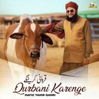 Qurbani Karenge Hafiz Tahir Qadri Song Download Mp3