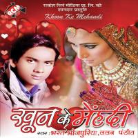 Mehadi Racha Ke Jan Baru Hamra Khoon Se Bharat Bhojpuriya Song Download Mp3