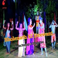 Bholenath Ki Deewani Dream Girl Nisha Pandey,Ritesh Rao Song Download Mp3