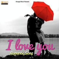 I Love You Chandan Kamble Song Download Mp3