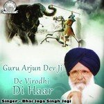 Guru Arjun Dev Ji De Virodhi Di Haar Part-2 Bhai Joga Singh Jogi Song Download Mp3