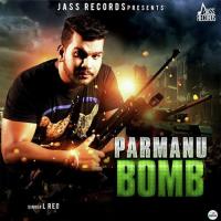 Parmanu Bomb L. Reo Song Download Mp3