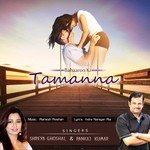 Bahaaron Ki Tamanna Shreya Ghoshal,Pankaj Kumar Song Download Mp3