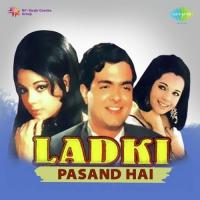 Ladki Pasand Hai Mohammed Rafi,Hemlata Song Download Mp3