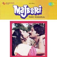 Majboor Kiya Majboori Ne Aarti Mukherji Song Download Mp3