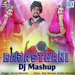 Rajasthani Dj Mashup Yuvraj Mewadi Song Download Mp3