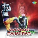 Sri Kaalahasthiswara Bhanumathi Ramakrishna Song Download Mp3