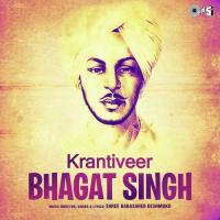 Krantiveer Bhagat Singh -Part 2 Babasaheb Deshmukh Song Download Mp3