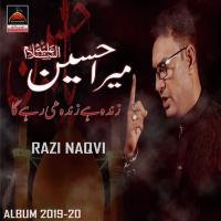 Mera Hussain A S Razi Naqvi Song Download Mp3