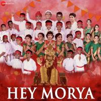 Hey Morya - Marathi Version Chaitanya Devadhe Song Download Mp3