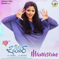 Manasemo (From "Aey Junior") Sai Silpa,Ammapandu,Phanideep Viswanadha Song Download Mp3