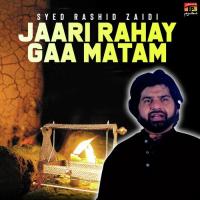 Loori Syed Rashid Zaidi Song Download Mp3