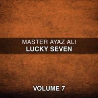 Goray Mukhray Pay Master Ayaz Ali Song Download Mp3