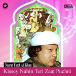 Kissey Nahin Teri Zaat Puchni Nusrat Fateh Ali Khan Song Download Mp3