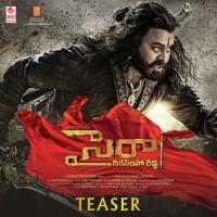 Syeraa Narasimha Reddy Teaser Amit Trivedi Song Download Mp3