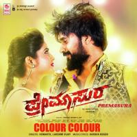 Colour Colour (From "Premasura") Lakshmi Vijay,Harsha Kogod,Hemanth Kumar Song Download Mp3