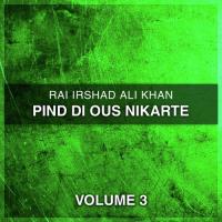 Jado Sada Se Tu Yaar Rai Irshad Ali Khan Song Download Mp3