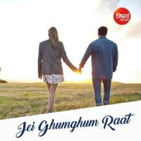 Jei Ghumghum Raat Tanaya Banerjee Song Download Mp3