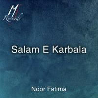 Panjatan Pak Ka Sadka Noor Fatima Song Download Mp3