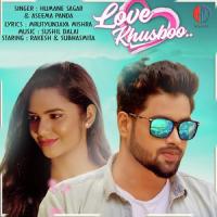 Love Khusboo Humane Sagar,Aseema Panda Song Download Mp3