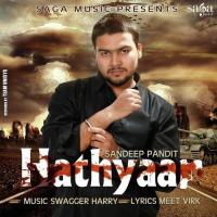 Hathyaar Sandeep Pandit Song Download Mp3