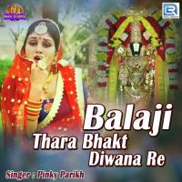 Balaji Thara Bhakt Diwana Pinky Parikh Song Download Mp3