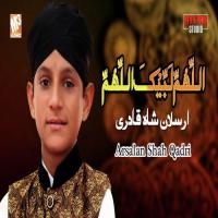 Allah Humma Labbaik Syed Arsalan Shah Qadri Song Download Mp3