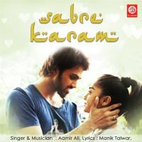 Sabre Karam Ameer Ali Song Download Mp3