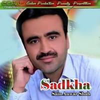 Bar Mastunga Ni Sain Anwar Shah Song Download Mp3