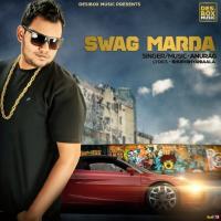 Swag Marda Anurag Song Download Mp3