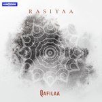 Rasiyaa Qafilaa Song Download Mp3