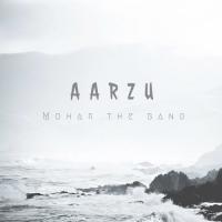 Aarzu Mohar The Band Song Download Mp3