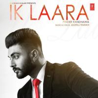 Ik Laara Pinder Randhawa Song Download Mp3