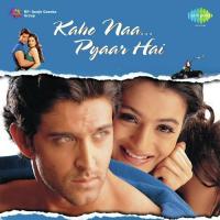 Kaho Naa Pyaar Hai (Audio Film) Hrithik Roshan,Ameesha Patel,Anupam Kher,Farida Jalal,Mohinish Behl,Satish Shah,Dilip Tahil,Ashish Vidyarthi Song Download Mp3