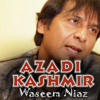 Azadi Kashmir Waseem Niaz Song Download Mp3