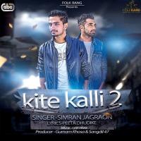 Kite Kalli 2 Simran Jagraon Song Download Mp3